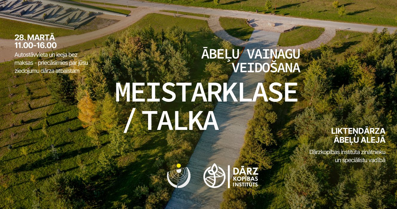 Meistarklase - talka Likteņdārzā